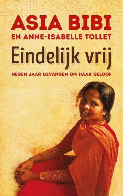 Eindelijk vrij: Negen jaar gevangen om haar geloof
