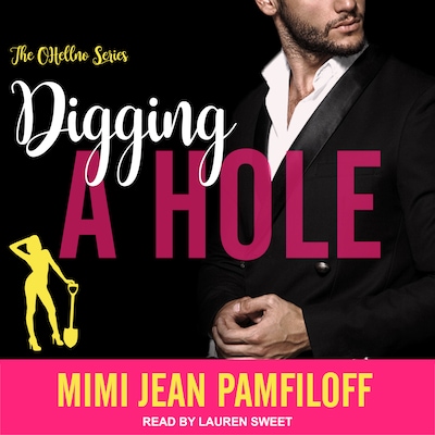 Digging A Hole – omslag til lydbogen af Mimi Jean Pamfiloff