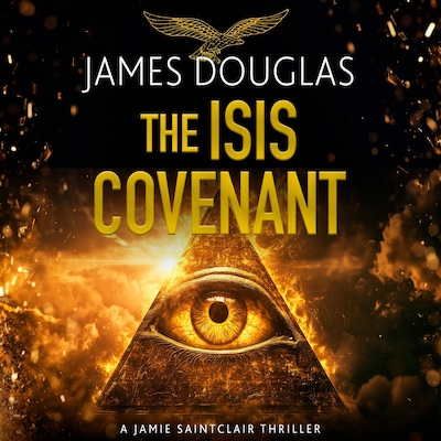 The Isis Covenant – omslag til lydbogen af James Douglas