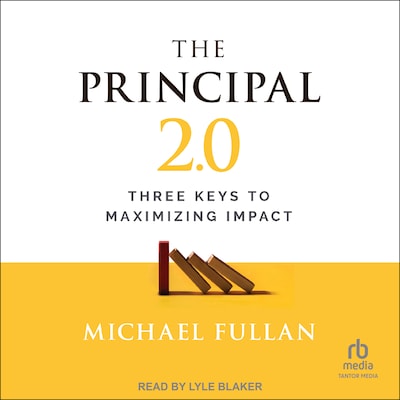 The Principal 2.0 – omslag til lydbogen af Michael Fullan