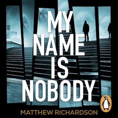 My Name Is Nobody – omslag til lydbogen af Matthew Richardson