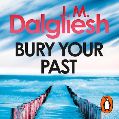 Bury Your Past – omslag til lydbogen af J. M. Dalgliesh