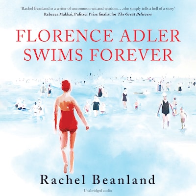 Florence Adler Swims Forever – okładka audiobooka, autor Rachel Beanland
