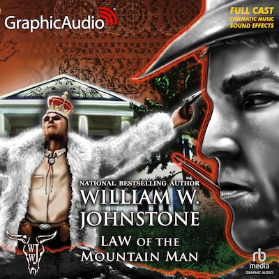 Law of the Mountain Man [Dramatized Adaptation] – omslag til lydbogen af William W. Johnstone