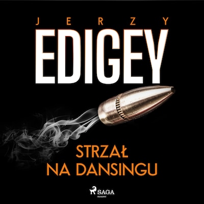 Strzał na dansingu – okładka audiobooka, autor Jerzy Edigey