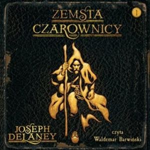 Zemsta czarownicy – okładka audiobooka, autor Joseph Delaney