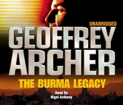 The Burma Legacy – omslag til lydbogen af Geoffrey Archer
