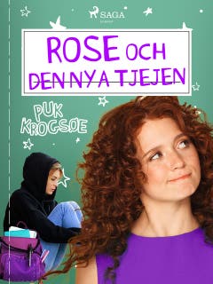 Rose 3: Rose och den nya tjejen – omslag till ljudboken av Puk Krogsøe