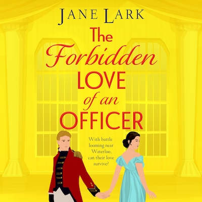The Forbidden Love of an Officer - The Marlow Family Secrets, Book 7 (Unabridged) – omslag til lydbogen af Jane Lark