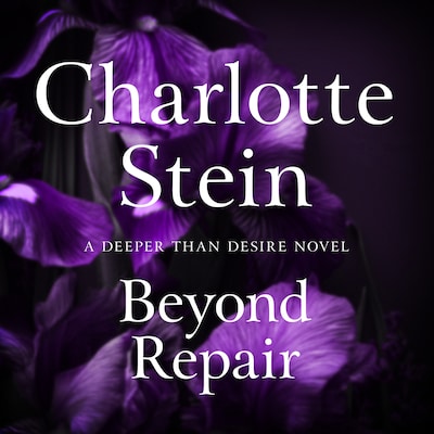 Beyond Repair – omslag til lydbogen af Charlotte Stein