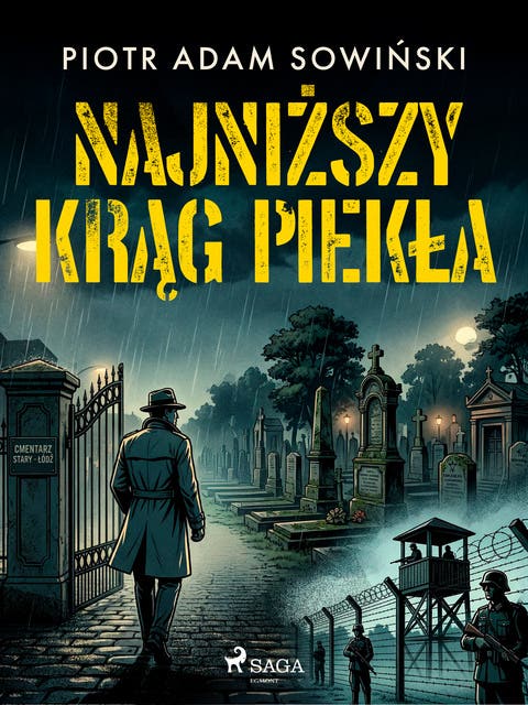 Najniższy krąg piekła – okładka audiobooka, autor Piotr Adam Sowiński