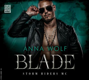 Blade – okładka audiobooka, autor Anna Wolf