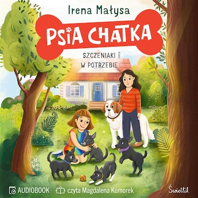 Psia Chatka. – okładka audiobooka, autor Irena Małysa