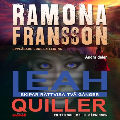 Leah Quiller – Gärningen del 2 i trilogin
