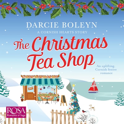 The Christmas Tea Shop – omslag til lydbogen af Darcie Boleyn