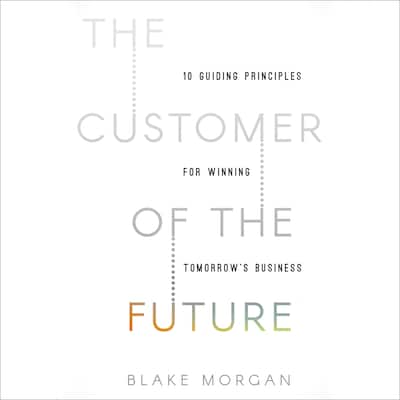 The Customer of the Future