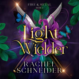 Light wielder – omslag van het luisterboek van Rachel Schneider