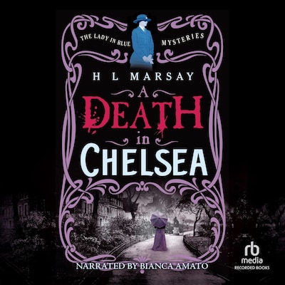 A Death in Chelsea – omslag til lydbogen af H L Marsay