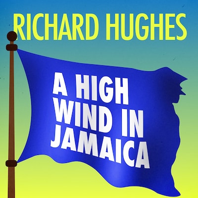 A High Wind in Jamaica