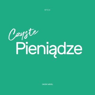 Czyste pieniądze – okładka audiobooka, autor Jacek Weigl
