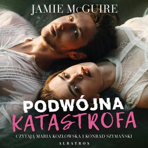 Podwójna katastrofa – okładka audiobooka, autor Jamie McGuire
