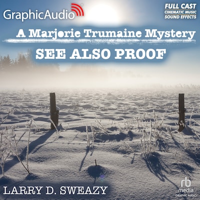 See Also Proof [Dramatized Adaptation] – omslag til lydbogen af Larry D. Sweazy