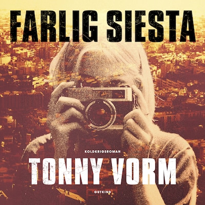 Farlig siesta – omslag til lydbogen af Tonny Vorm