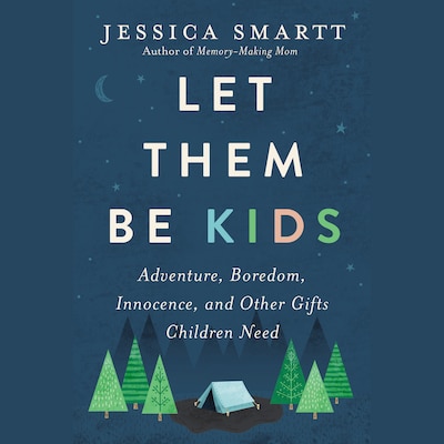 Let Them Be Kids – omslag til lydbogen af Jessica Smartt