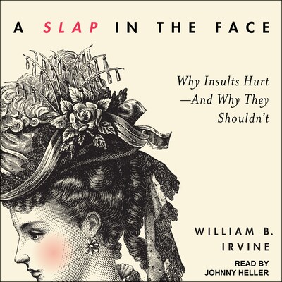 A Slap in the Face – omslag til lydbogen af William B. Irvine