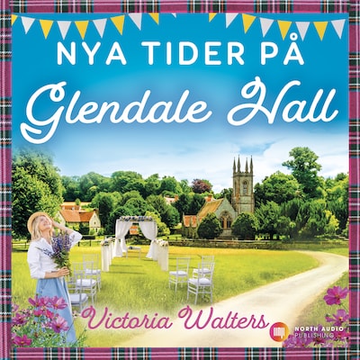 Nya tider på Glendale Hall