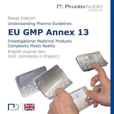 Eu Gmp Annex 13 (Investigational Medicinal Products , Complexity Meets Reality) – omslag van het luisterboek van Unknown Author