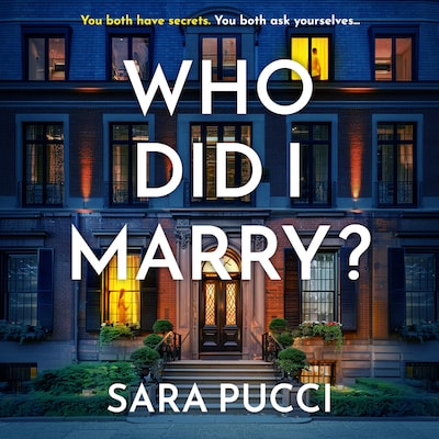 Who Did I Marry? – omslag til lydbogen af Sara Pucci