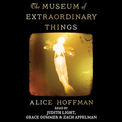 The Museum of Extraordinary Things – omslag til lydbogen af Alice Hoffman