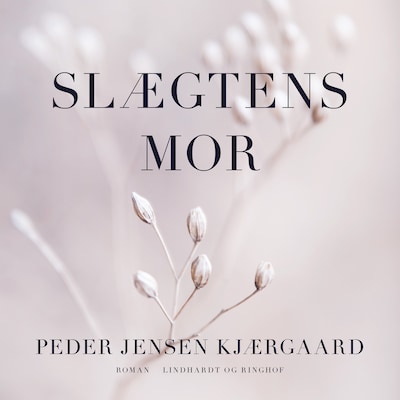 Slægtens mor – omslag til lydbogen af Peder Jensen Kjærgaard