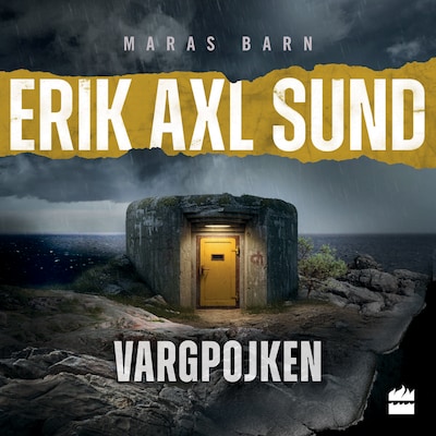 Vargpojken – omslag till ljudboken av Erik Axl Sund