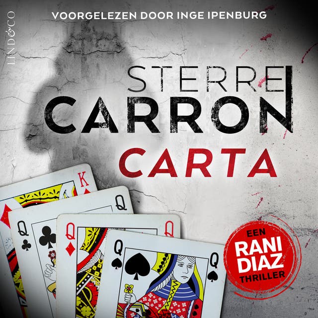 Rani Diaz - Carta: een Rani Diaz thriller