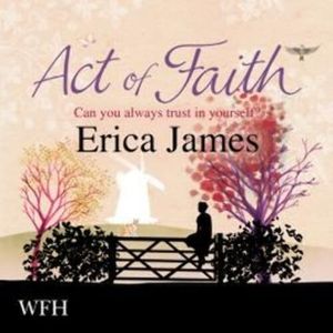 Act of Faith – okładka audiobooka, autor Erica James