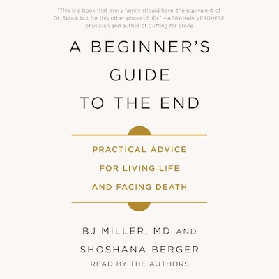 A Beginner's Guide to the End