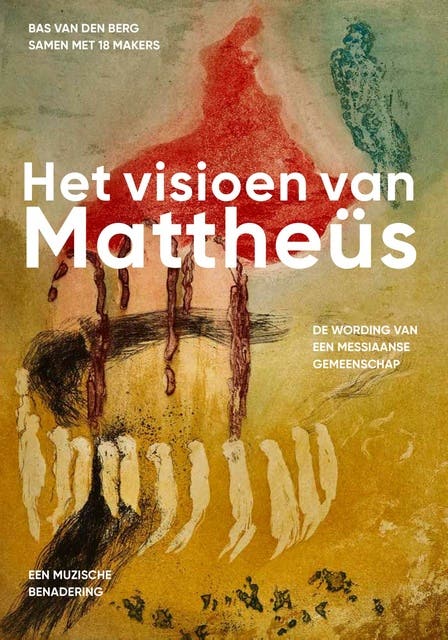 Het visioen van Mattheüs: de wording van een messiaanse gemeenschap – omslag van het luisterboek van Bas van den Berg