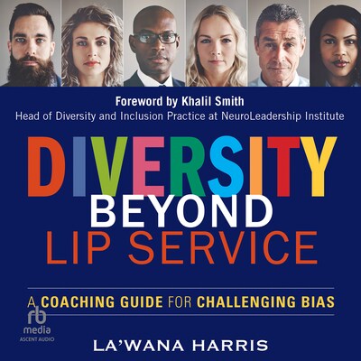 Diversity Beyond Lip Service – omslag til lydbogen af La'Wana Harris