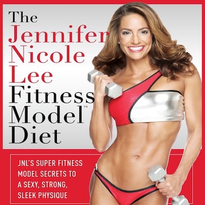 The Jennifer Nicole Lee Fitness Model Diet: JNL's Super Fitness Model Diet – omslag til lydbogen af Jennifer Dukes Lee