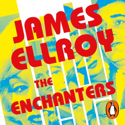 The Enchanters – omslag til lydbogen af James Ellroy