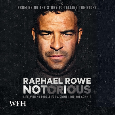 Notorious – omslag til lydbogen af Raphael Rowe