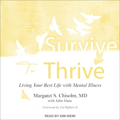 From Survive to Thrive – omslag til lydbogen af Margaret S. Chisolm, MD