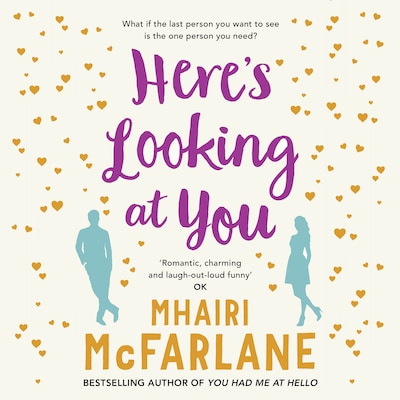 Here’s Looking At You