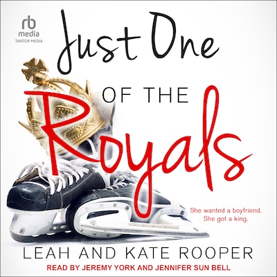 Just One of the Royals – omslag til lydbogen af Leah Rooper, Kate Rooper