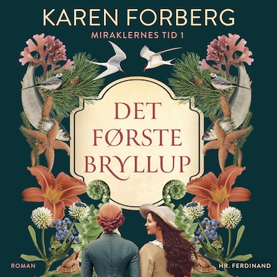 Det første bryllup – omslag til lydbogen af Karen Forberg