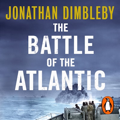 The Battle of the Atlantic – omslag til lydbogen af Jonathan Dimbleby