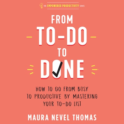 From To-Do to Done – omslag til lydbogen af Maura Nevel Thomas
