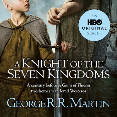 A Knight of the Seven Kingdoms